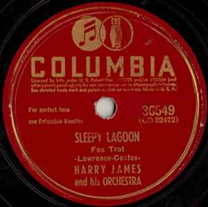 Harry James And His Orchestra - Sleepy Lagoon / Trumpet Blues