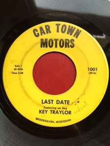 Key Traylor - Last Date album cover