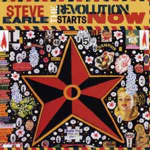 Steve Earle - The Revolution Starts Now album cover