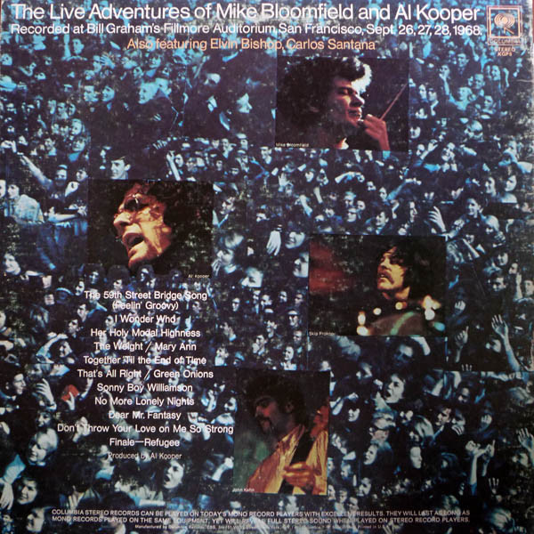 Mike Bloomfield And Al Kooper - The Live Adventures Of Mike Bloomfield And Al Kooper | Columbia (KGP 6) - 3