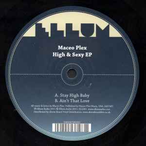 Maceo Plex - High & Sexy EP