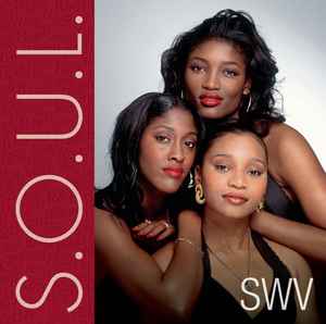 SWV - S.O.U.L. album cover