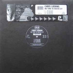 Chris Liebing - No Time To Waste E.P. album cover