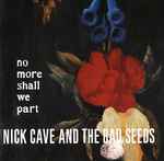 Cover of No More Shall We Part, 2001-04-02, CD