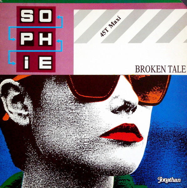 Sophie – Broken Tale (1986, Vinyl) - Discogs