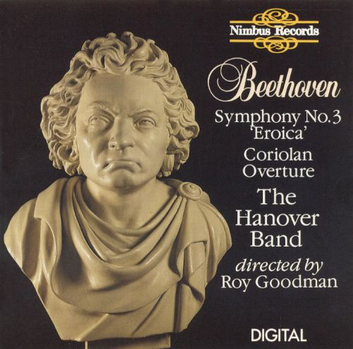 baixar álbum Beethoven The Hanover Band , Directed By Roy Goodman - Symphony No3 Eroica