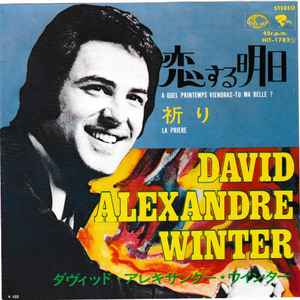 David Alexandre Winter - A Quel Printemps Viendras-tu Ma Belle? = 恋する明日 album cover