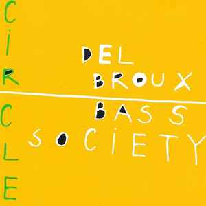 Delbroux Bass Society - Circle album cover