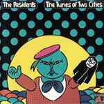 Cover of The Tunes Of Two Cities, 1998, CD