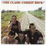 The Clash – Combat Rock (CD) - Discogs