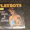 Chet Baker, Art Pepper Sextet - Playboys, Vol. 1