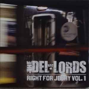 The Del Lords - Right For Jerry Vol. 1 album cover