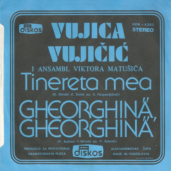 descargar álbum Vujica Vujičić - Tinereta Mea Gheorghină Gheorghină