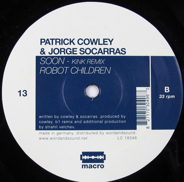 Patrick Cowley  &  Jorge Socarras - Soon | Macro (MACRO M13) - 3