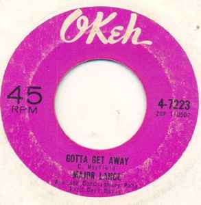 Major Lance – Ain't It A Shame / Gotta Get Away (1965, Vinyl