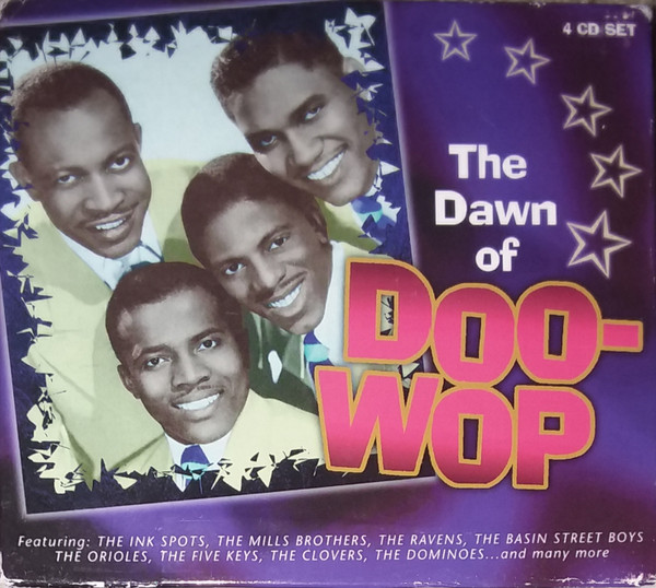 The Dawn Of Doo-Wop (2002, CD) - Discogs