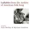 Joan Shelley & Myriam Gendron - Lullabies From The Archive Of American Folk Song