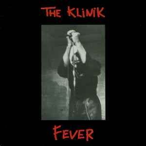 Fever - The Klinik