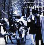 Cover of Singles (Original Motion Picture Soundtrack), 1992, CD