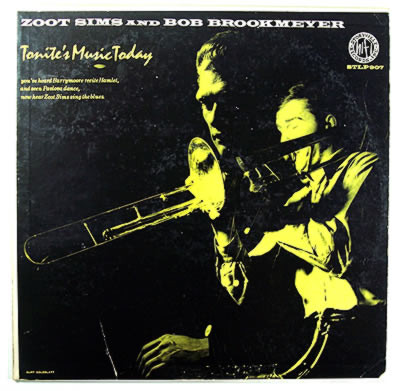 Zoot Sims And Bob Brookmeyer – Tonite's Music Today (Vinyl