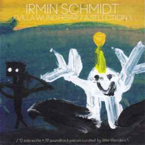Irmin Schmidt - Villa Wunderbar / A Selection album cover