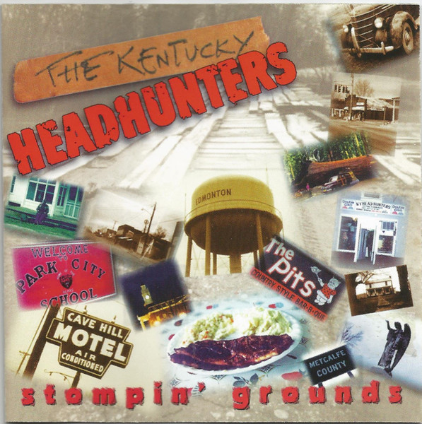 The Kentucky Headhunters – Stompin' Grounds (1997, CD) - Discogs