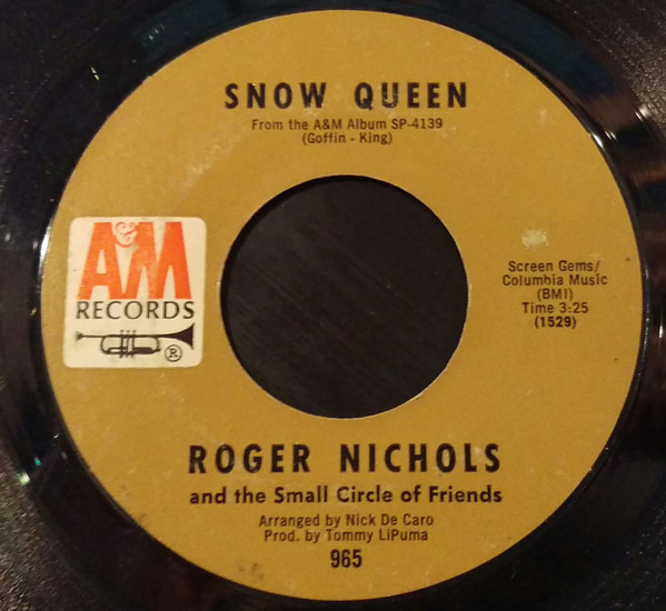 Roger Nichols And The Small Circle Of Friends – Snow Queen (1968 