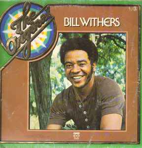 Bill Withers - The Original Bill Withers album cover