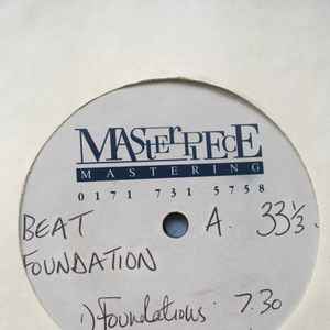 Beat Foundation / Diss-Cuss - Foundations /  Diss-Cuss (97 Remixes)
