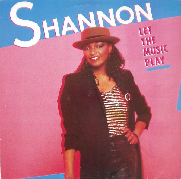Shannon – Let The Music Play (1984