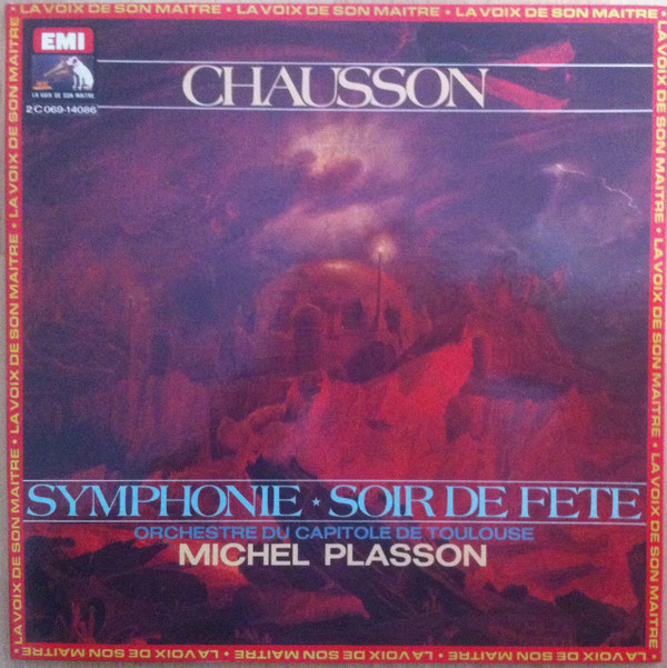 lataa albumi Chausson Michel Plasson, Orchestre Du Capitole De Toulouse - Symphonie Soir De Fête