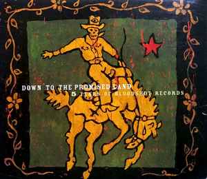 Various - Down To The Promised Land - 5 Years Of Bloodshot Records