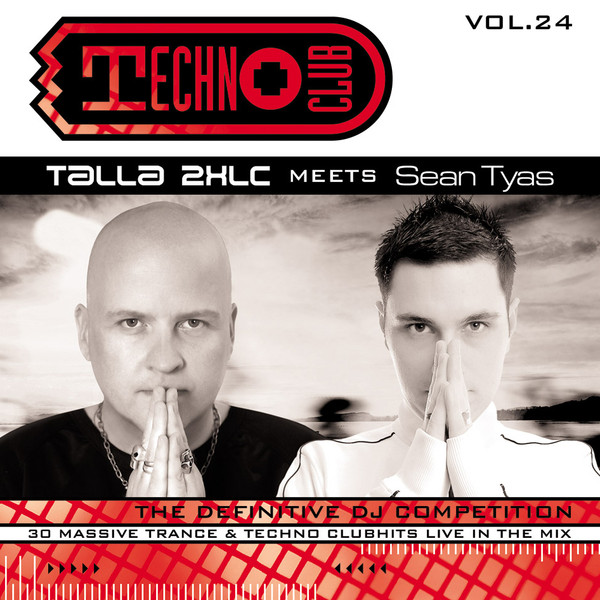 Talla 2XLC Meets Sean Tyas – Techno Club Vol.24 (2007, CD) - Discogs