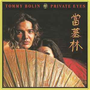 Tommy Bolin - Private Eyes