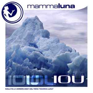 Mamma Luna - IOU album cover