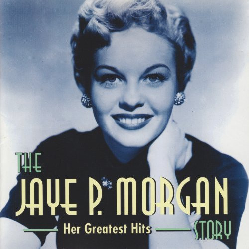 Jaye P. Morgan – The Jaye P. Morgan Story (1997, Cassette) - Discogs
