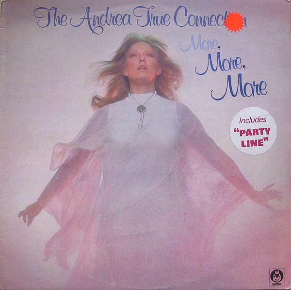 The Andrea True Connection – More, More, More (1976, Goldisc