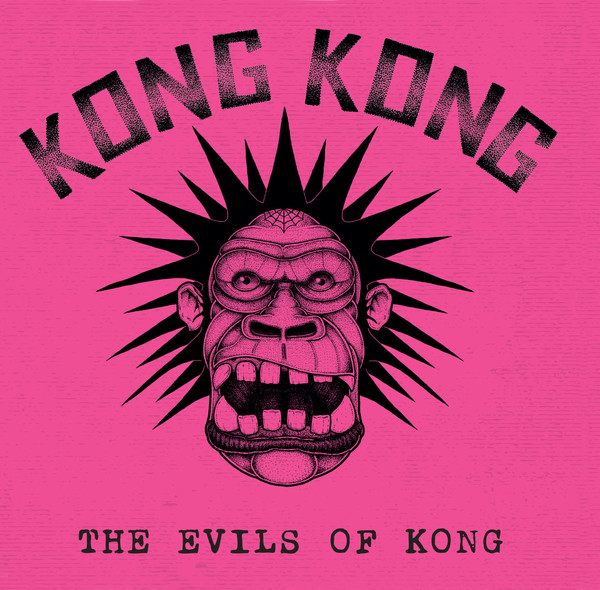 Kong Kong – The Evils Of Kong (2022, Vinyl) - Discogs
