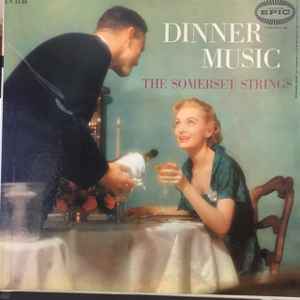 The Somerset Strings - Dinner Music album cover