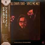 The Bill Evans Trio – Since We Met (1976, Vinyl) - Discogs