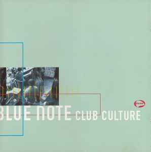 Various - The Blue Note Club Culture album cover