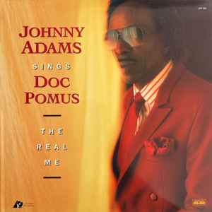 Johnny Adams - Johnny Adams Sings Doc Pomus: The Real Me album cover