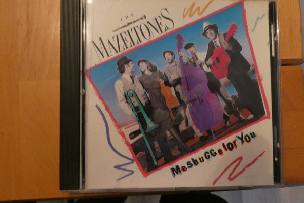 Album herunterladen The Mazeltones - Meshugge For You