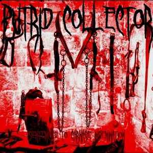 Putrid Collector - Sentenced To Carnage Insemination album cover