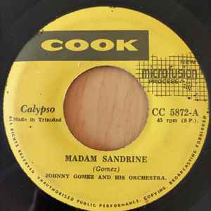 Johnny Gomez And His Orchestra – Madam Sandrine / Sweet Man Pablo