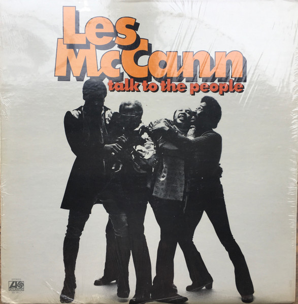 Les McCann - Talk To The People | Releases | Discogs