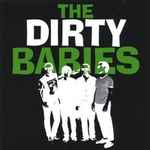 Cover of The Dirty Babies, 2005, Vinyl