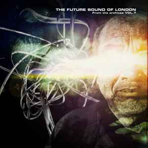 The Future Sound Of London – From The Archives Vol. 9 (2018, File