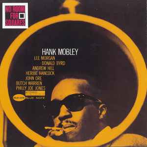 No Room For Squares - Hank Mobley