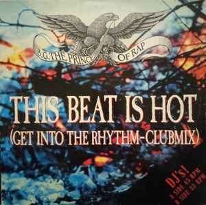 B.G. The Prince Of Rap – This Beat Is Hot (Get Into The Rhythm